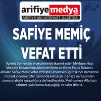 SAFİYE MEMİÇ VEFAT ETTİ