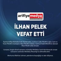 İlhan Pelek vefat etti.
