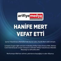 Hanife Mert vefat etti.