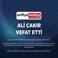 Ali Çakır vefat etti.