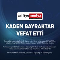 KADEM BAYRAKTAR VEFAT ETMİŞTİR