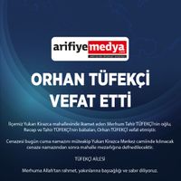 Orhan Tüfekçi vefat etti