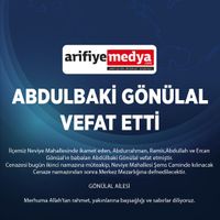 ABDULBAKİ GÖNÜLAL vefat etti