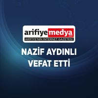 Nazif Aydınlı Vefat Etti
