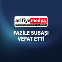 Fazile Subaşı vefat etti.