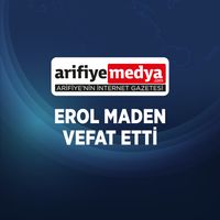Erol Maden Vefat etti