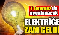 ELEKTRİĞE %38 ZAM GELDİ