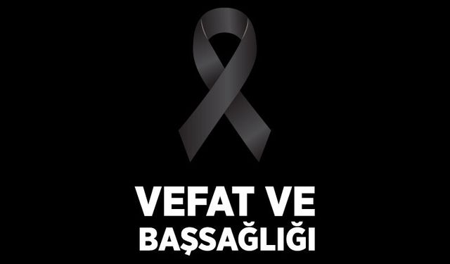 Cumhuriyet Mahallesinde ikamet eden Cengiz Yazıcı vefat etti